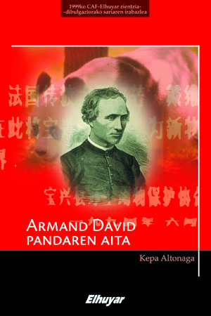 Armand David: pandaren aita / Kepa Altonaga