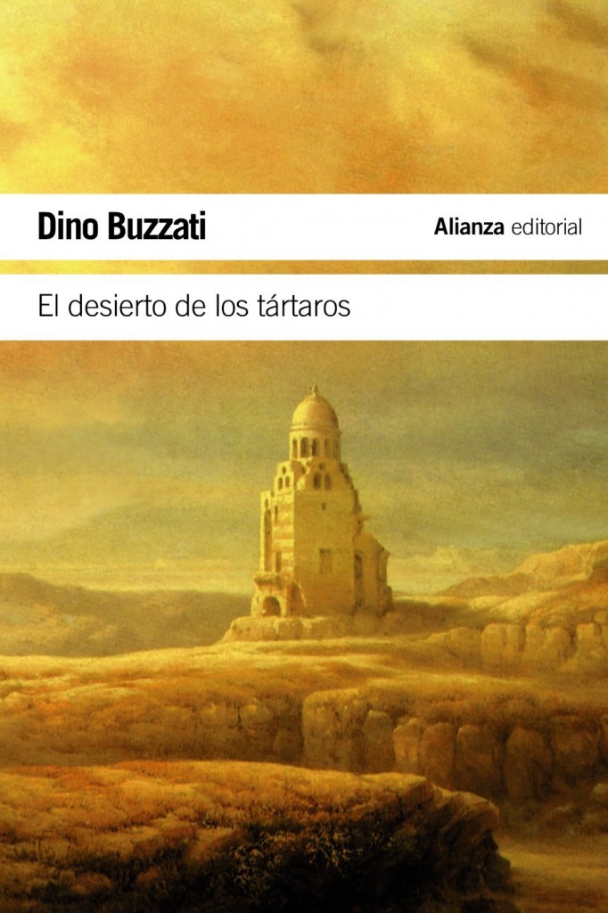 El desierto de los tártaros - Dino Buzzati