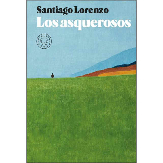Santiago Lorenzo: "Los asquerosos"