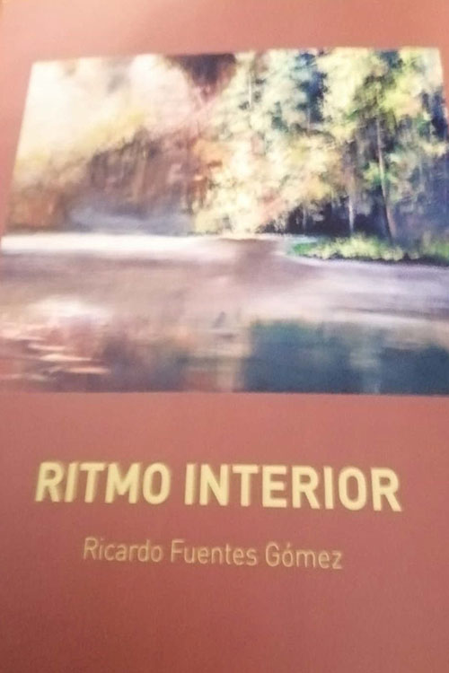 Ricardo Fuentes Gómez: "Ritmo interior"