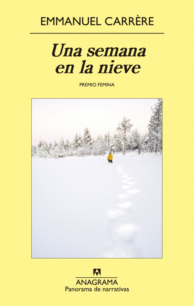 Emmanuel Carrère: "Una semana en la nieve"